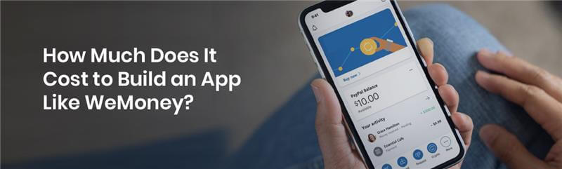 WeMoney app development cost
