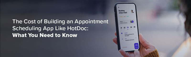 Cost to develop an app like Hotdoc